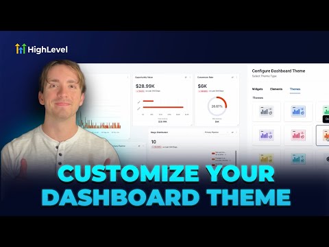 How to Customize Dashboard Themes in HighLevel