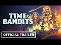 Time Bandits Official Trailer 2024 Lisa Kudrow Taika Waititi