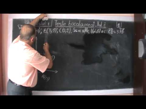 1/4 Lectia 106 - Teste de BACALAUREAT / BAC rezolvate si explicate de proful online - Vol. II