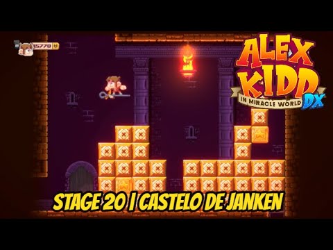 Alex Kidd in Miracle World DX * Stage 20 | Castelo de Janken