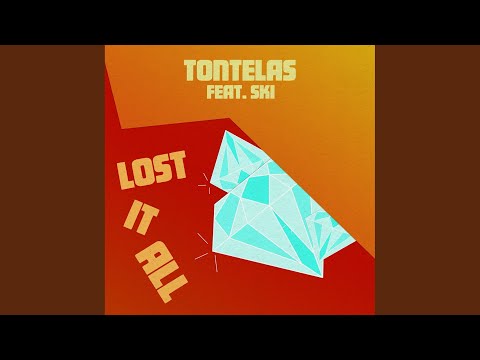 Lost It All ft. Ski (Original Mix)