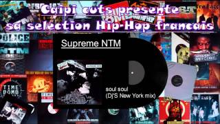 Supreme NTM - soul soul (Dj S New-York mix) (1992)