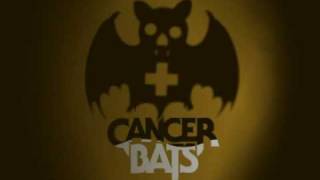 Cancer Bats- Hail Destroyer