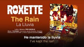 ROXETTE — &quot;The Rain&quot; (Subtítulos Español - Inglés)