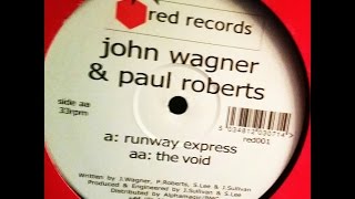 John Wagner & Paul Roberts - The Void (Hard House) 2001 / 2002