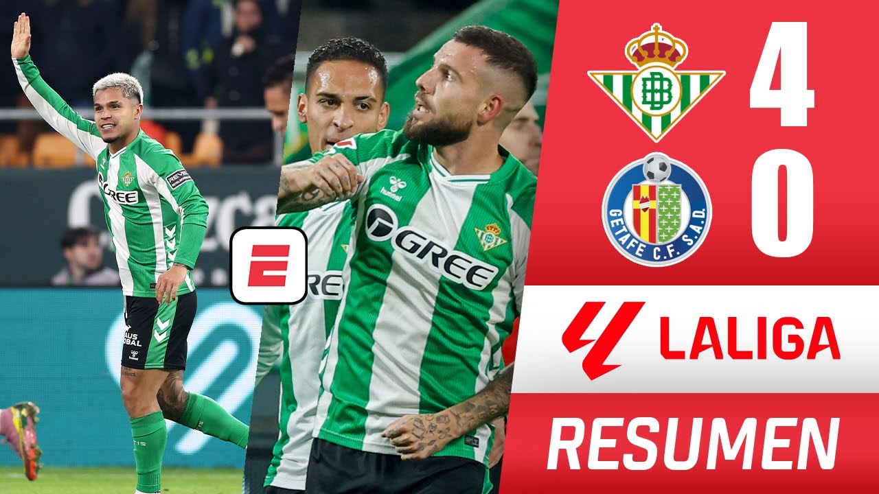 REAL BETIS le pasó por encima al GETAFE con goleada monumental 4-0. Anotó Cucho Hernández | La Liga