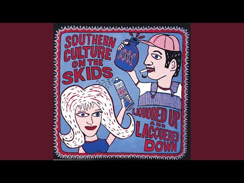 King Of The Mountain - Southern Culture on the Skids