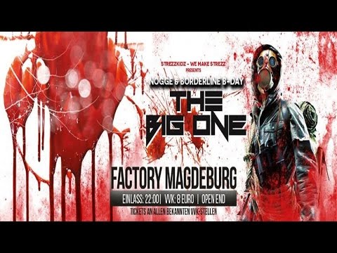 Nogge vs. Borderline Live - The Big One | Factory Magdeburg 14.03.2015