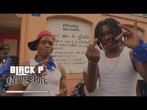 Black P - New Stock (Clip Officiel)