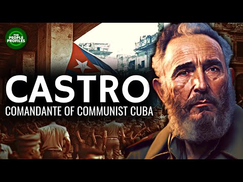 Fidel Castro - Commander of Communist Cuba Documentary
