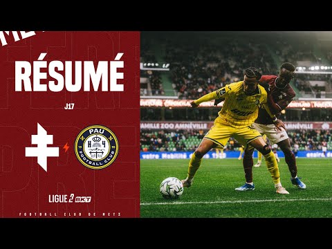 J17 : Metz - Pau (0-0), le résumé vidéo