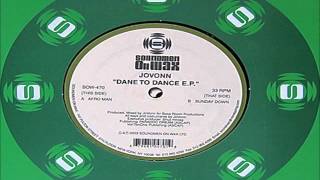 Jovonn - Sunday Down (DANCE TO DANCE E.P.) 2003 SOUNDMEN ON WAX