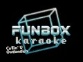 Outlandish Callin U Funbox Karaoke 2005