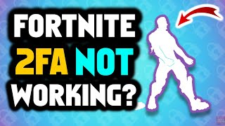 How to enable 2fa on fortnite (UPDATED) | How to activate 2fa fortnite | Fortnite 2fa not working?