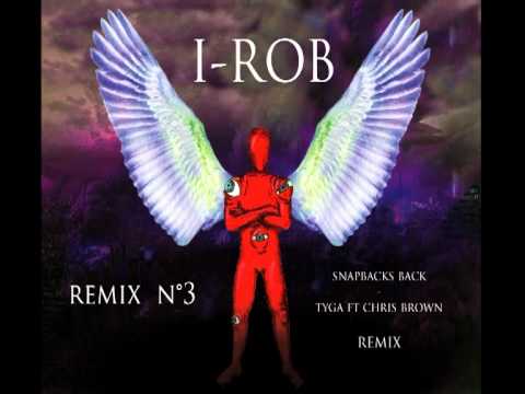 Snapbacks back-Tyga & Chris Brown ft I-rob (prod by I-rob)