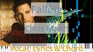 🎹Falling, Chord &amp; Lyrics, Chris Mann, Synthesia Piano