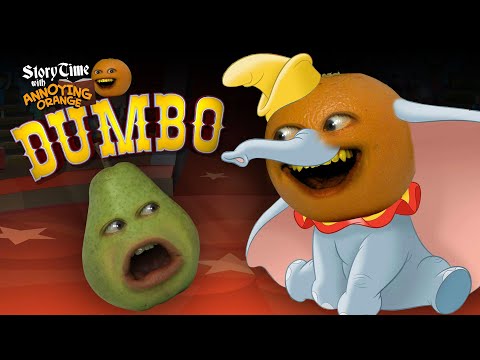 迷惑なオレンジ - ストーリータイム。ダンボ (Annoying Orange - Storytime: Dumbo!)