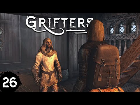 GRIFTERS // Episode 26 - "Heroes" - Skyrim Modded Roleplay