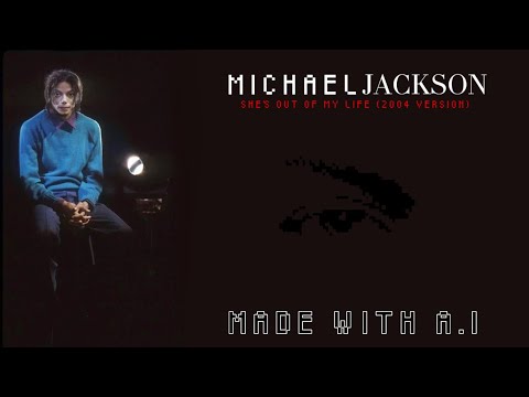Michael Jackson - She’s Out Of My Life (2004 Version I A.I FANMADE