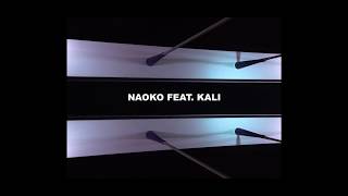 Dame - Naoko feat Kali (prod DJ Wich)