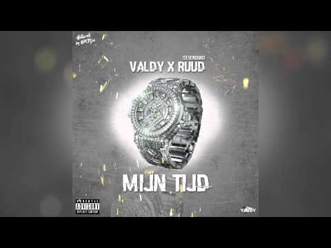 Valdy x Ruud[SevenGang] - Mijn Tijd