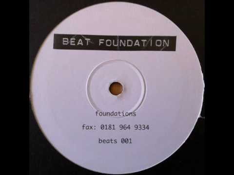 Beat Foundation - Foundations (HQ)
