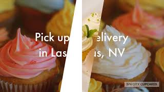 Sin City Cupcakes - Las Vegas Cupcakes
