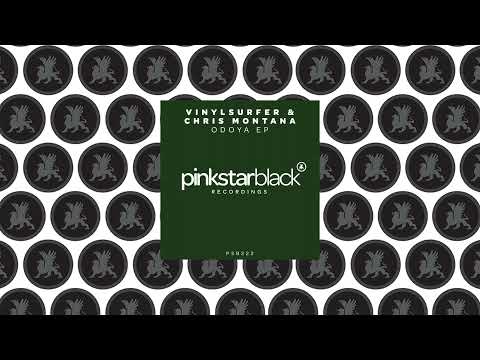 Vinylsurfer & Chris Montana feat. Franciele - Odoya