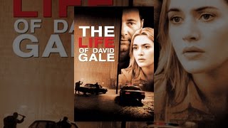 The Life of David Gale