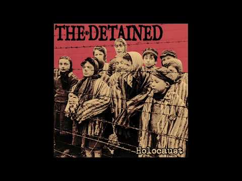 THE DETAINED - holocaust