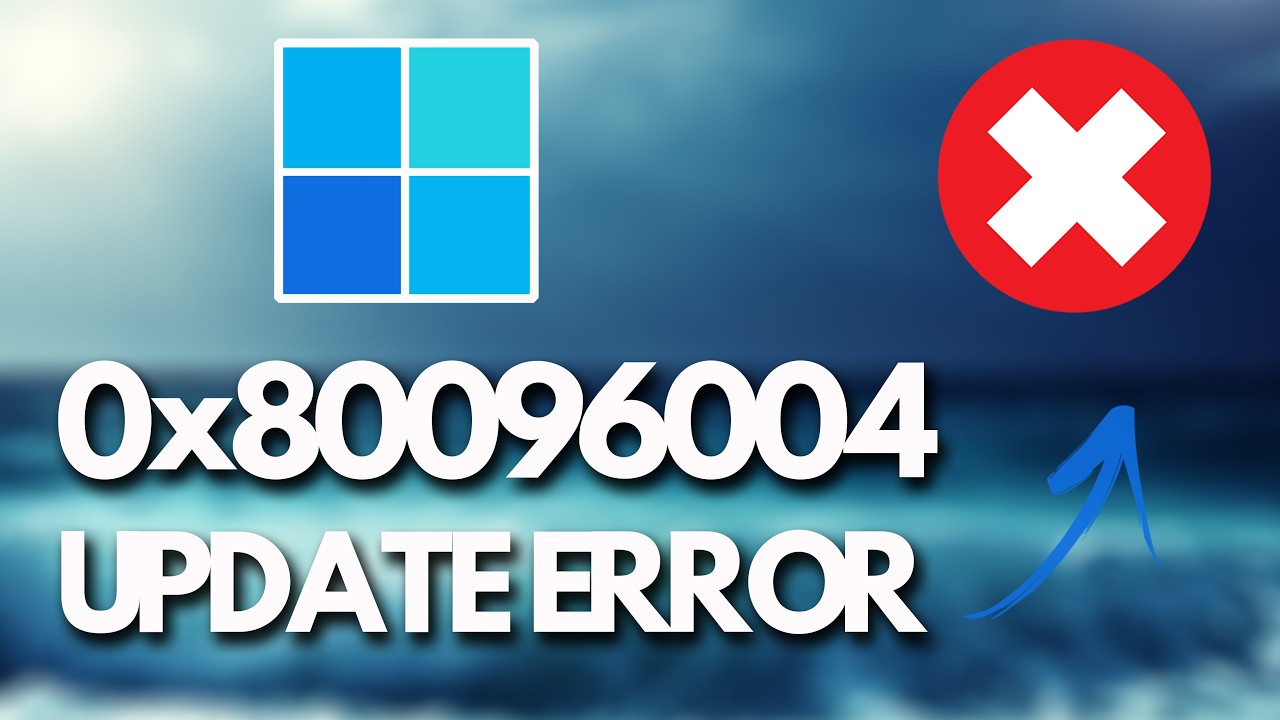 Windows 11 Update Error 0x80096004 FIX