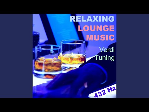 Ultra Lounge (432 Hz)
