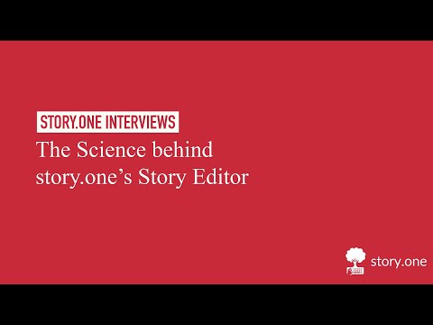 The Science behind story.one’s Story Editor