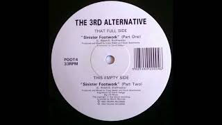 The 3rd Alternative - Sinister Footwork (Part Two) [POOT4]