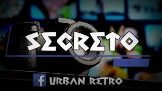 Secreto Tito &quot;El Bambino&quot; Letra/Lyrics