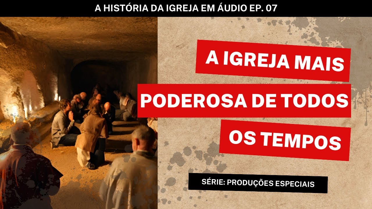 IGREJA PRIMITIVA | Como Ela Conseguiu Vencer o Mundo e Ainda Fazer a Diferença