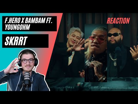 Farang (German) react to F.HERO x BamBam Ft. YOUNGOHM - Skrrt in English