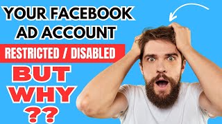 Why Facebook Ad Account Restricted or Disabled? How To Recover Facebook Ad Account?