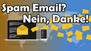 Wie man mit Spam Email umgehen sollte