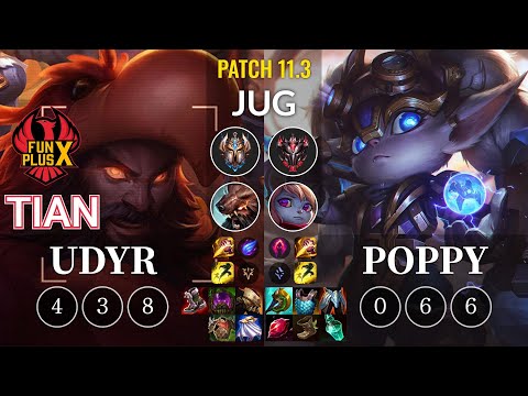FPX Tian Udyr vs Poppy Jungle - KR Patch 11.3