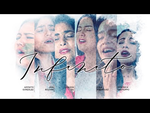 INFINITO - Fran ft Itala Rodríguez, Azeneth González, Verónica Sanfilippo, Claudia Gil & Ana Bolívar