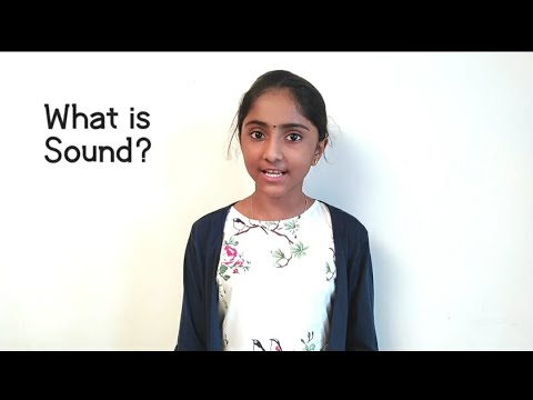 What is Sound?  Education: Learning: Samyuktha Vijai