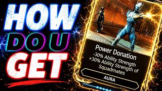 How to get Power Donation in Warframe