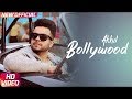 Bollywood (Full Video) | Akhil | Preet Hundal | Arvindr Khaira | Speed Records