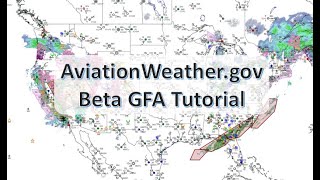 AviationWeather.gov - Beta GFA Tutorial