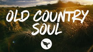 The Reklaws - Old Country Soul (Lyrics)