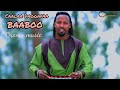 Caalaa Daggafaa Baabee Oromo Music