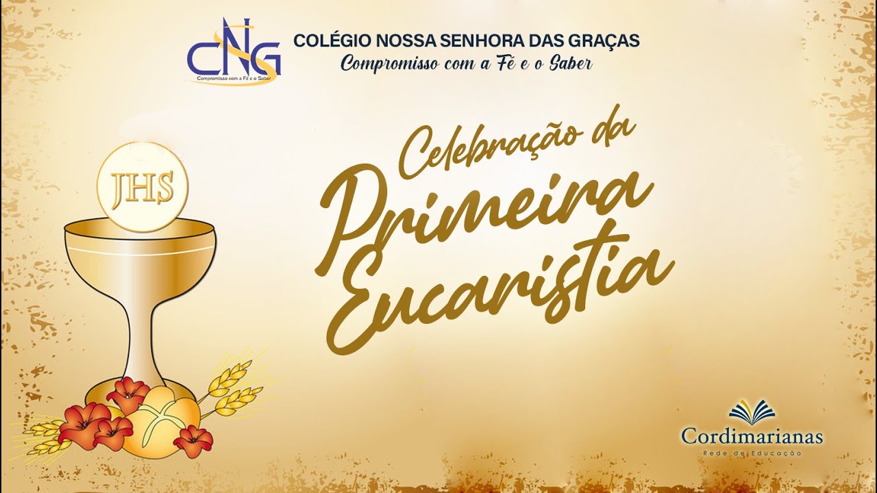 Celebração da Primeira Eucaristia