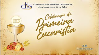 Celebração da Primeira Eucaristia