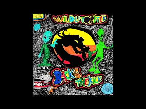 Wild Utopitek -  Wild Utopitek is back (190bpm)